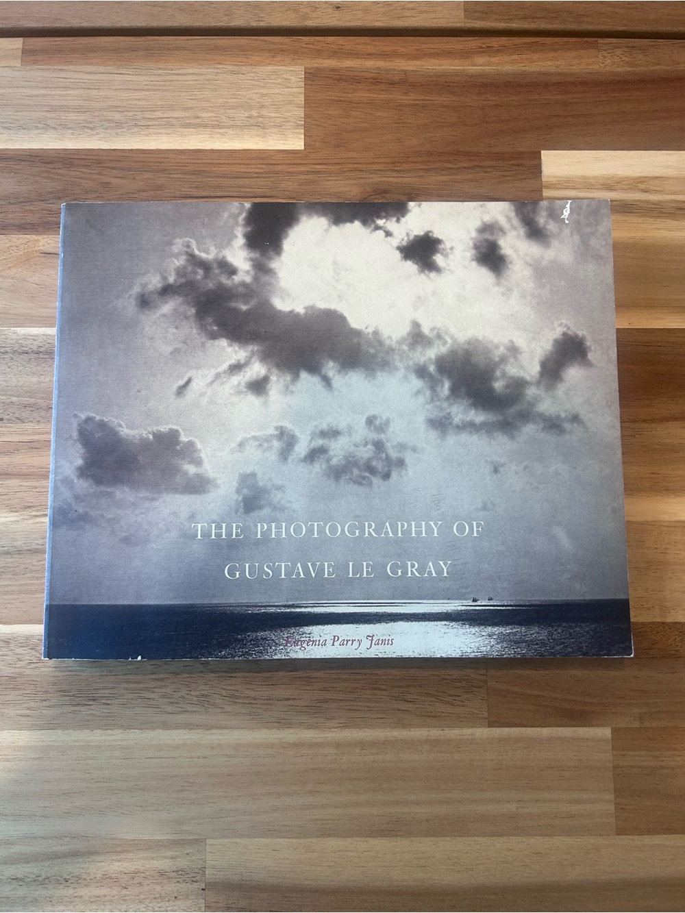 The Photography of Gustave Le Gray - Soft Cover First Edition